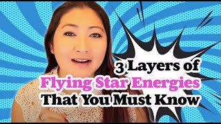 Feng Shui 101 Part 11 of 15 The 3 Layers Of Flying Star Feng Shui Energies That You Must Know [upl. by Romie94]