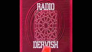 Al Darawish  Radio Dervish [upl. by Warram]