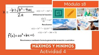 Actividad 4 Semana 2 Modulo 18 ACTUALIZADO Máximos y Mínimos [upl. by Henden]