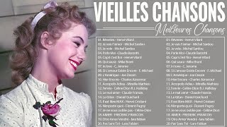 Vieilles ChansonsLes 30 Plus Belles Chansons Françaises Joe DassinMireille MathieuMike Brant [upl. by Nileuqay]