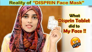 Reality of Famous quotDISPRIN FACE MASKquot l What Disprin Tablet did to my Skin  disprin skincare [upl. by Schreiber]