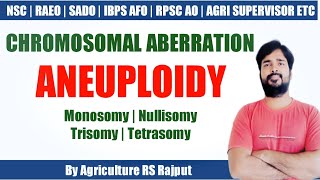 Aneuploidy  Monosomy  Nullisomy  Trisomy  Tetrasomy  Chromosomal Aberration [upl. by Liuqnoj]