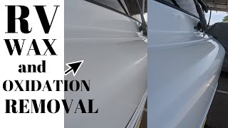 HOW TO WAXREMOVE OXIDATION FROM GELCOATFIBERGLASS RV [upl. by Demb117]