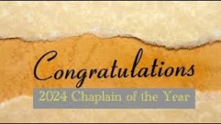 Chaplain of the Year 2024 [upl. by Baldridge]