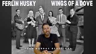 Ferlin Husky  Wings of a Dove Grand Ole Opry  My Reaction [upl. by Edmon467]