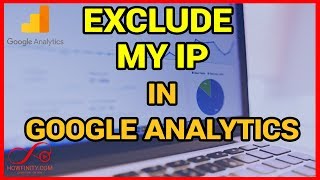 How To Exclude My IP Address in Google Analytics [upl. by Noelle]