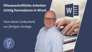 Wissenschaftliche Arbeiten richtig formatieren in Word – vom leeren Dokument zur fertigen Vorlage [upl. by Christoffer]