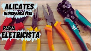 Alicates Indispensáveis para a área Elétrica [upl. by Maxfield152]