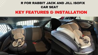 R for Rabbit Jack amp Jill Isofix Car Seat  Key Features amp Installation [upl. by Eirollam]