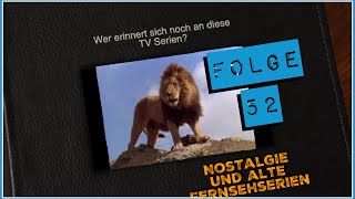 Könnt Ihr Euch noch daran erinnern Nostalgie und alte Fernsehserien Teil 52  Kindheitserinnerungen [upl. by Rees]