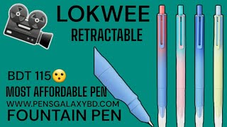 Lokwee Retractable Fountain Pen  Most Affordable Reusable Pen  Bangla  Pens Galaxy BD [upl. by Enelyak]