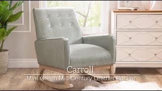 Abbyson  Caroll Mint Green Mid Century Leather Rocker [upl. by Artimas348]