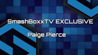 Paige Pierce  SmashBoxxTV Exclusive  Sponsorship Interview  Breaking News  Friday Afternoon [upl. by Ynohtnaleahcim]