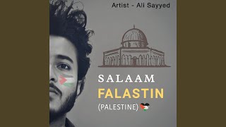 Salaam Falastin Palestine [upl. by Arraeis]