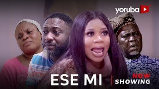 Ese Mi Latest Yoruba Movie 2023 Drama  Wunmi Toriola  Peters Ijagbemi  Alapini  Yetunde Oyinbo [upl. by Atsylak]