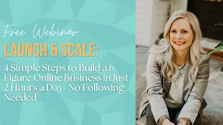 4 Simple Steps to Build a 6Figure Online Business  No following needed [upl. by Persian]