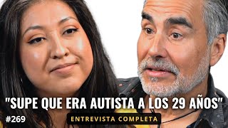 quotNadie se dio cuenta que era autistaquot  Tania Garcia Entrevista con Nayo Escobar [upl. by Convery193]