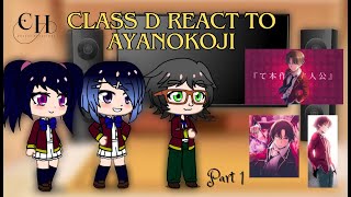 The defective students of class D react to Ayanokoji [upl. by Arodnap]