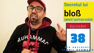 Cele 90 de secrete ale limbii germane Episodul 38  SECRETUL lui  BLOß [upl. by Amieva]