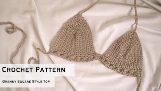 Crochet Granny Style Top  Beginner Friendly Crochet Bralette Pattern [upl. by Carthy]