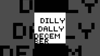 Dilly dally December in the void ￼ [upl. by Bibi]