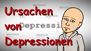 Welche Ursachen gibt es für Depressionen  Aufklärung und Wissenswertes [upl. by Proudlove]