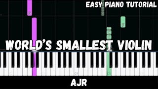 AJR  Worlds Smallest Violin Easy Piano Tutorial [upl. by Politi349]