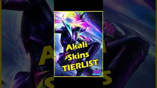 Akali Skins Tier List leagueoflegends akali tierlist worlds2024 gaming riotgames arcane [upl. by Larina504]