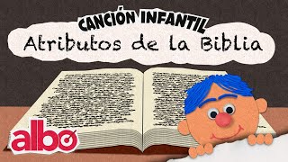 CANCIÓN INFANTIL ATRIBUTOS DE LA BIBLIA PARA NIÑOS  LA BIBLIA ES [upl. by Florella]