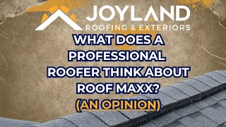 What Does a Professional Roofer Think of Roof Maxx An Opinion [upl. by Allehs]