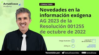 Novedades para elaborar los formatos para reportar información exógena del año gravable 2023 [upl. by Kire]