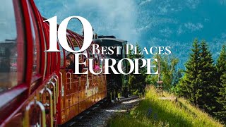 10 Best Places to Visit in Europe 2024  Europe Travel Guide [upl. by Grassi269]