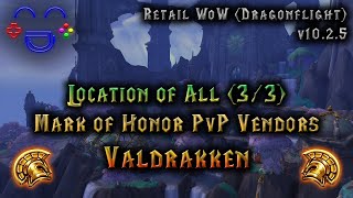 All Mark of Honor PvP Vendors in Valdrakken  Retail WoW [upl. by Sonja]