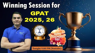 Winning Session for GPAT 2025 26Join Live Session Tonight at 900 PM Youtube [upl. by Janice]