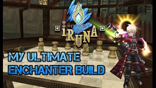 Iruna Online  My Ultimate Enchanter build  Guide to increase DPS for 4 Dajarte build Enchanter [upl. by Asiulana]