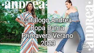 Catalogo Andrea Ropa Dama Primavera Verano 2023 [upl. by Luciano]