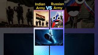 Indian Army Vs Russian Army shorts [upl. by Razatlab]