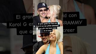 FEID tiene GRAN GESTO DE AMOR con KAROL G en los LATIN GRAMMY que CONMOVIÓ A TODOS [upl. by Leraj]