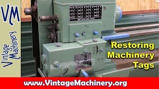 Monarch 16quot Lathe Restoration 3 Machinery Tags [upl. by Letsyrhc]