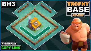 NEW BEST Builder hall 3 TROPHY base 2022  COC BH3 Base Defense with COPY LINK  Clash of Clans [upl. by Roswell]