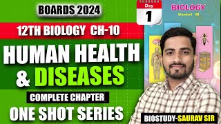 Class 12th Ch10 Human Health and disease One Shot Video for 2024 Mh Board Exam  biostudy [upl. by Pall31]