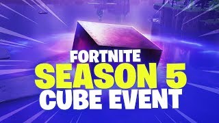 Season 5 Cube Event Fortnite Battle Royale [upl. by Kammerer530]