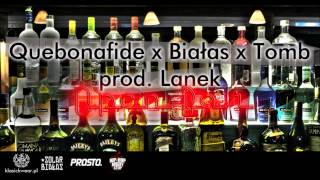 11 Quebonafide x Białas x TomB  Open Bar prod Lanek [upl. by Franklyn]