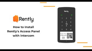 How to Install Rently Access Panel with Intercom [upl. by Ataeb]