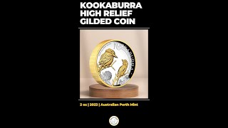 Silver Australian Kookaburra High Relief Gilded Coin [upl. by Carlye]