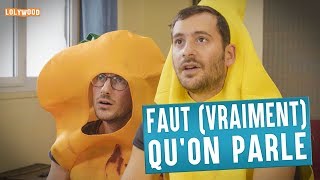 Faut Vraiment Quon Parle [upl. by Fransen604]