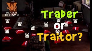 State Of Decay 2 Ending 3  Trader Ending  All Ending Quests [upl. by Ecinrahs715]