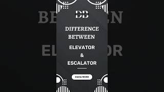 Difference Between Elevator and Escalator  Elevators or Escalators Which One Will Elevate Your Ride [upl. by Danais910]