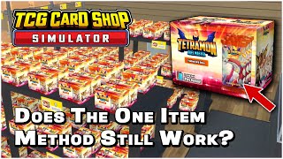 Does The One Item Method Still Work in TCG Card Shop Simulator v048 [upl. by Gentille]