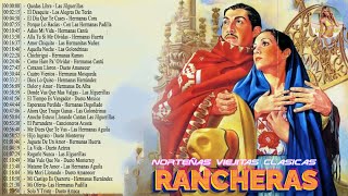 Las 50 Mejores Rancheras de Todos Los Tiempos  Rancheras Mexicanas Viejitas [upl. by Murton]